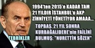 TOPBAŞ, 'KURBAĞALIDERE'Yİ CHP KİRLETTİ' DEDİ...