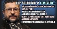 HDP SOLCU MU? YEMEZLER!